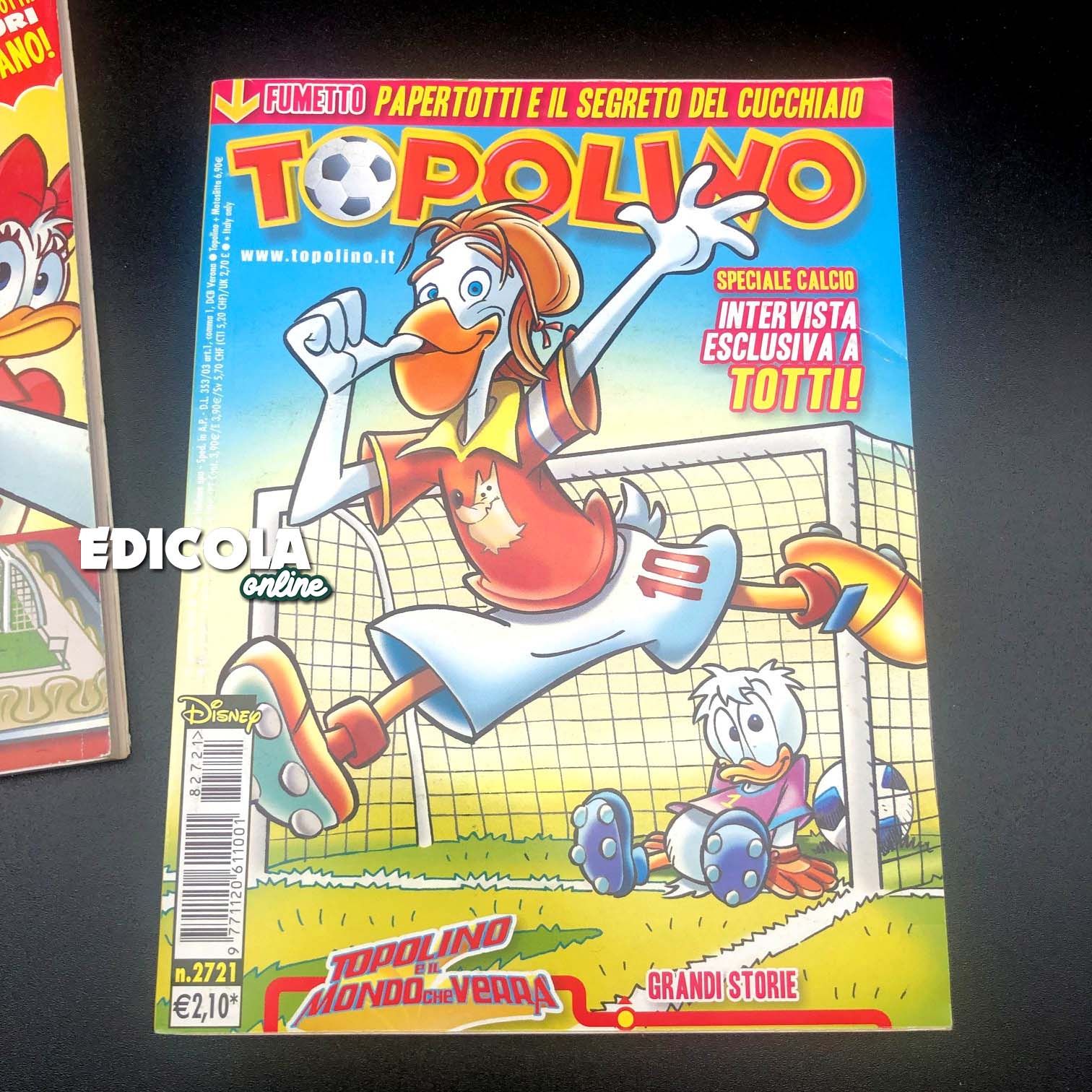 Set 2 Fumetti di TOPOLINO Libretto Francesco TOTTI che diventa Papertotti - Image 6