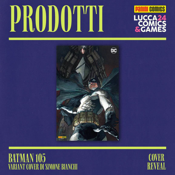 Batman 105 Variant Cover - Edizione Lucca Comics & Games 2024