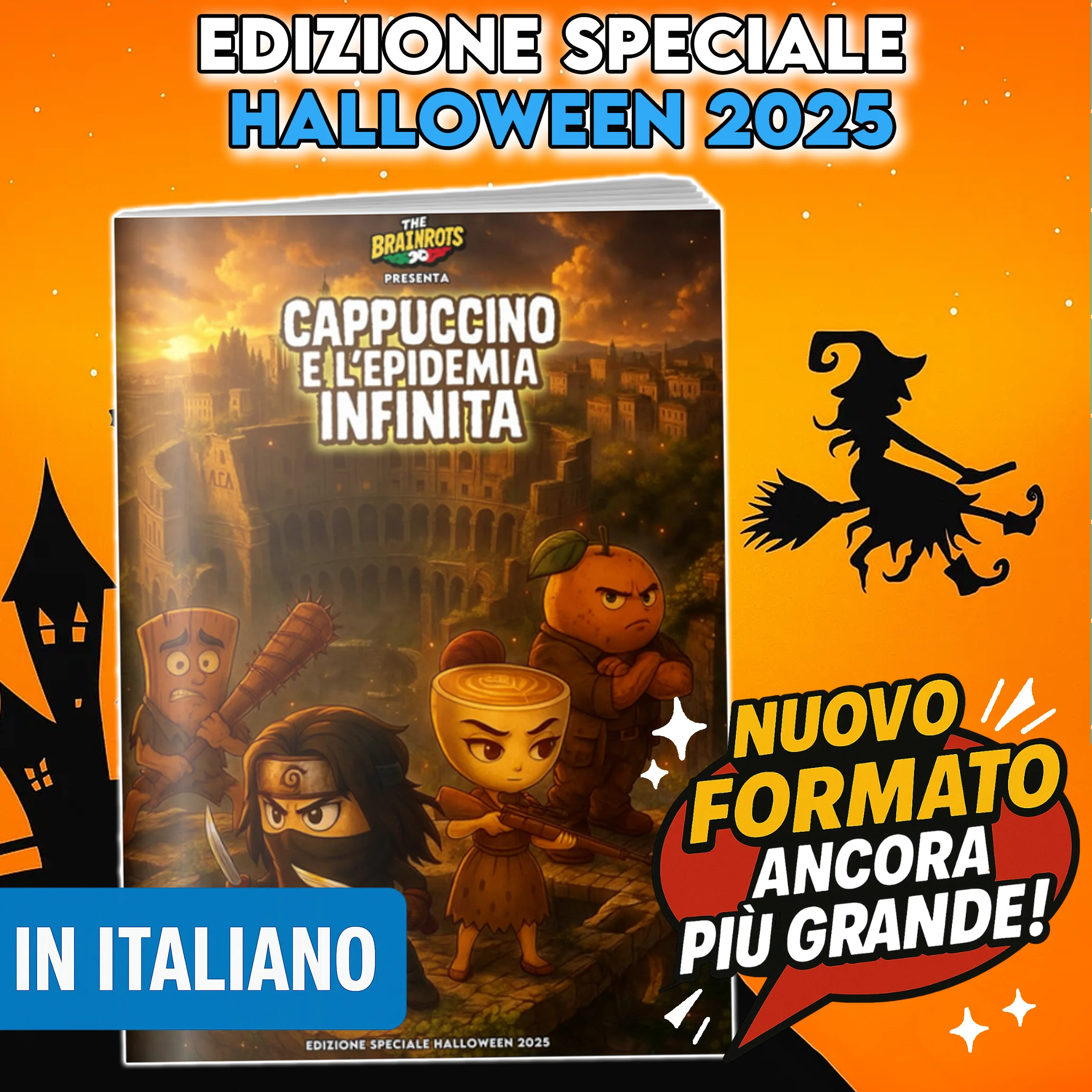 CAPPUCCINO E L'EPIDEMIA INFINITA - THE BRAINROTS COMICS BOOK : Speciale Halloween 2025: Una Storia completa in Italiano - Image 9