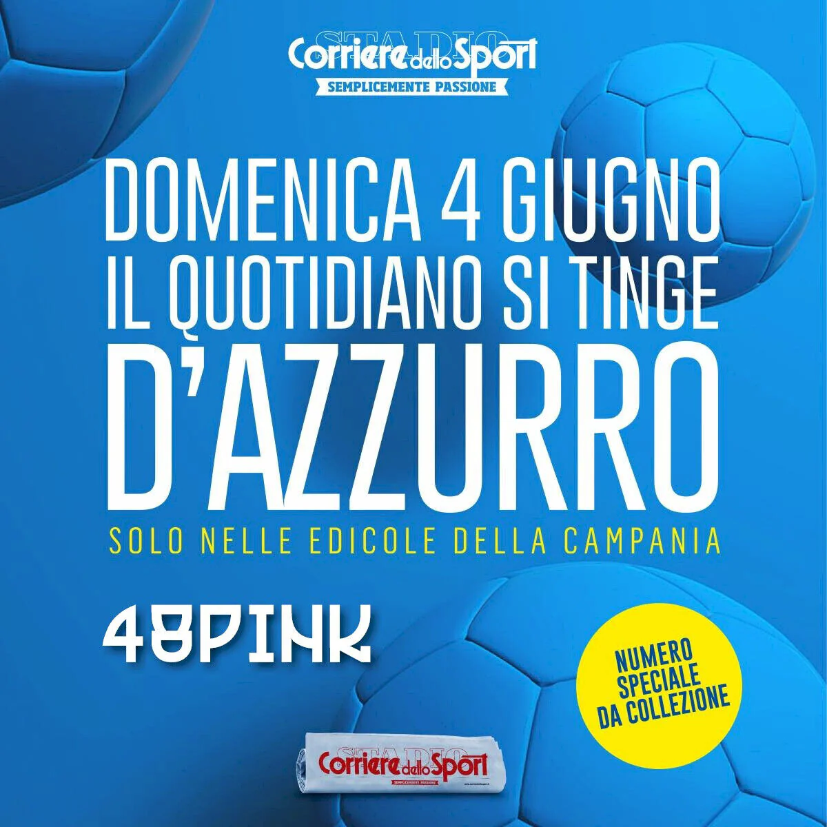 Corriere dello Sport del 4 5 Giugno 2023 3 Scudetto Calcio Napoli Copia Azzurra - Image 5