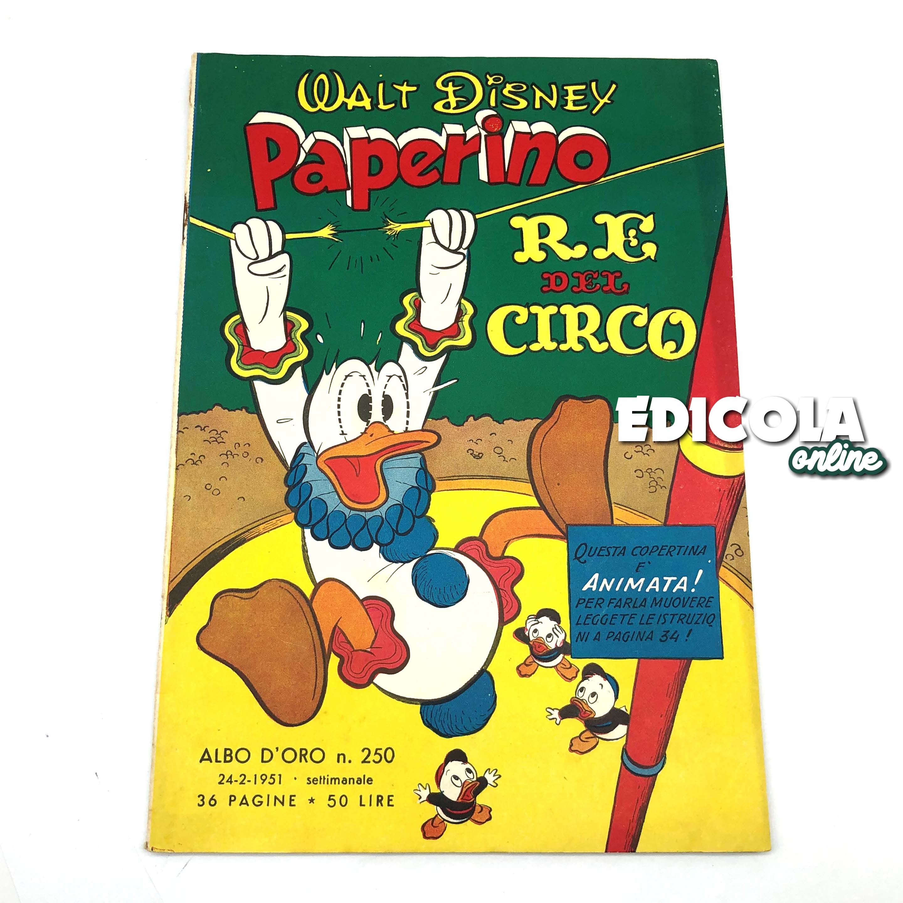 Fumetto ALBO D'ORO n. 250 del 24.02.1951 - Paperino Re del Circo