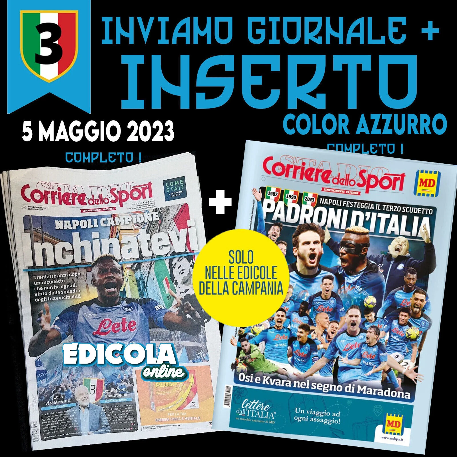 Giornale Corriere dello Sport del 5 Maggio 2023 3 Scudetto Calcio Napoli Osimhen