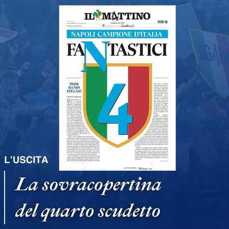 Giornali Quotidiani 4° Scudetto SSC Calcio NAPOLI - Campione d'Italia 2024-25 2025 - Image 20