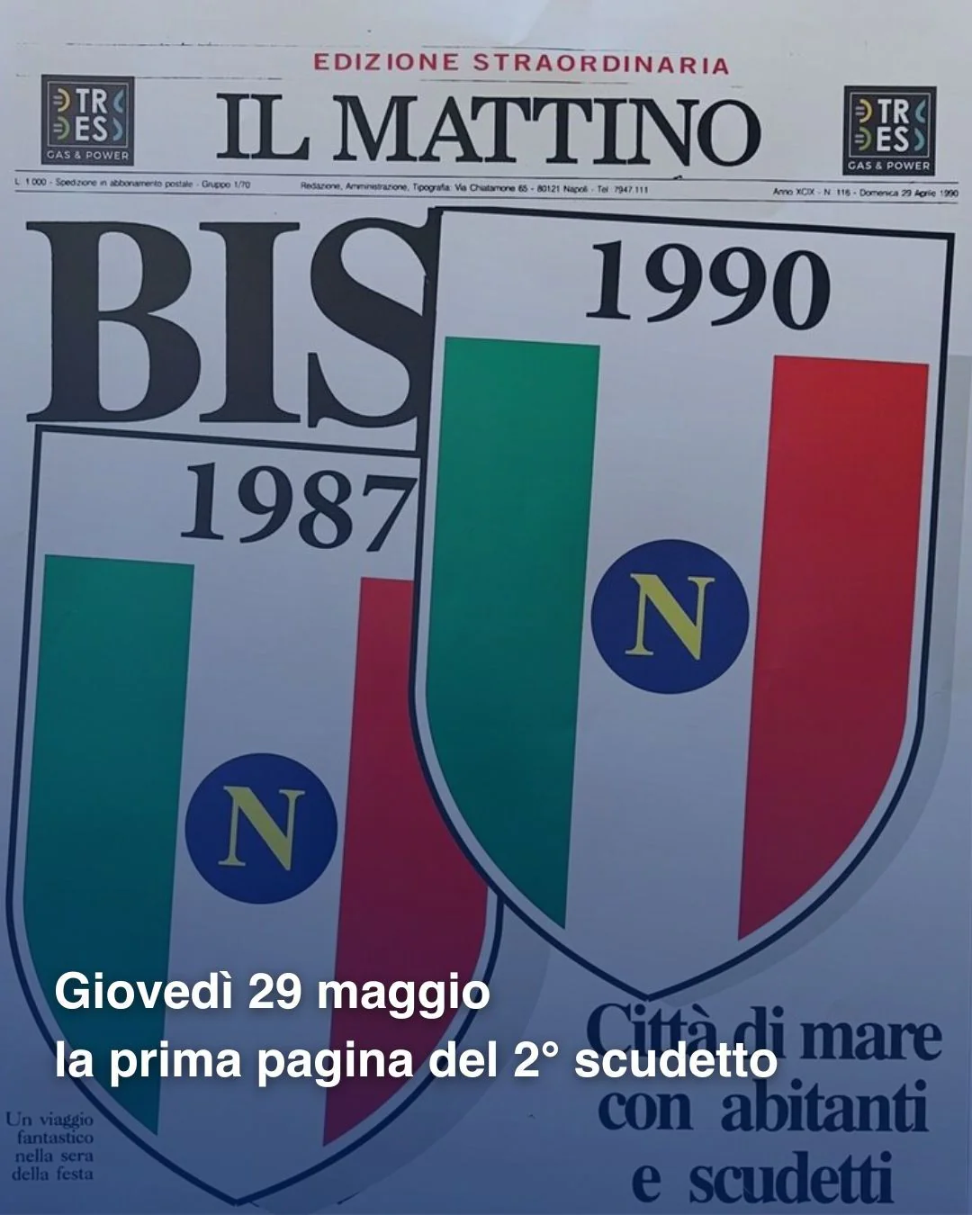 Il Mattino - Le sovracopertine dei primi tre scudetti del Napoli 1987 1990 2023 - Image 3