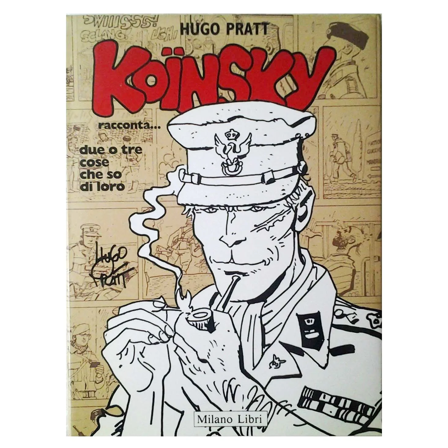 Koinsky racconta... Due o tre cose che so di loro - Hugo Pratt 1995