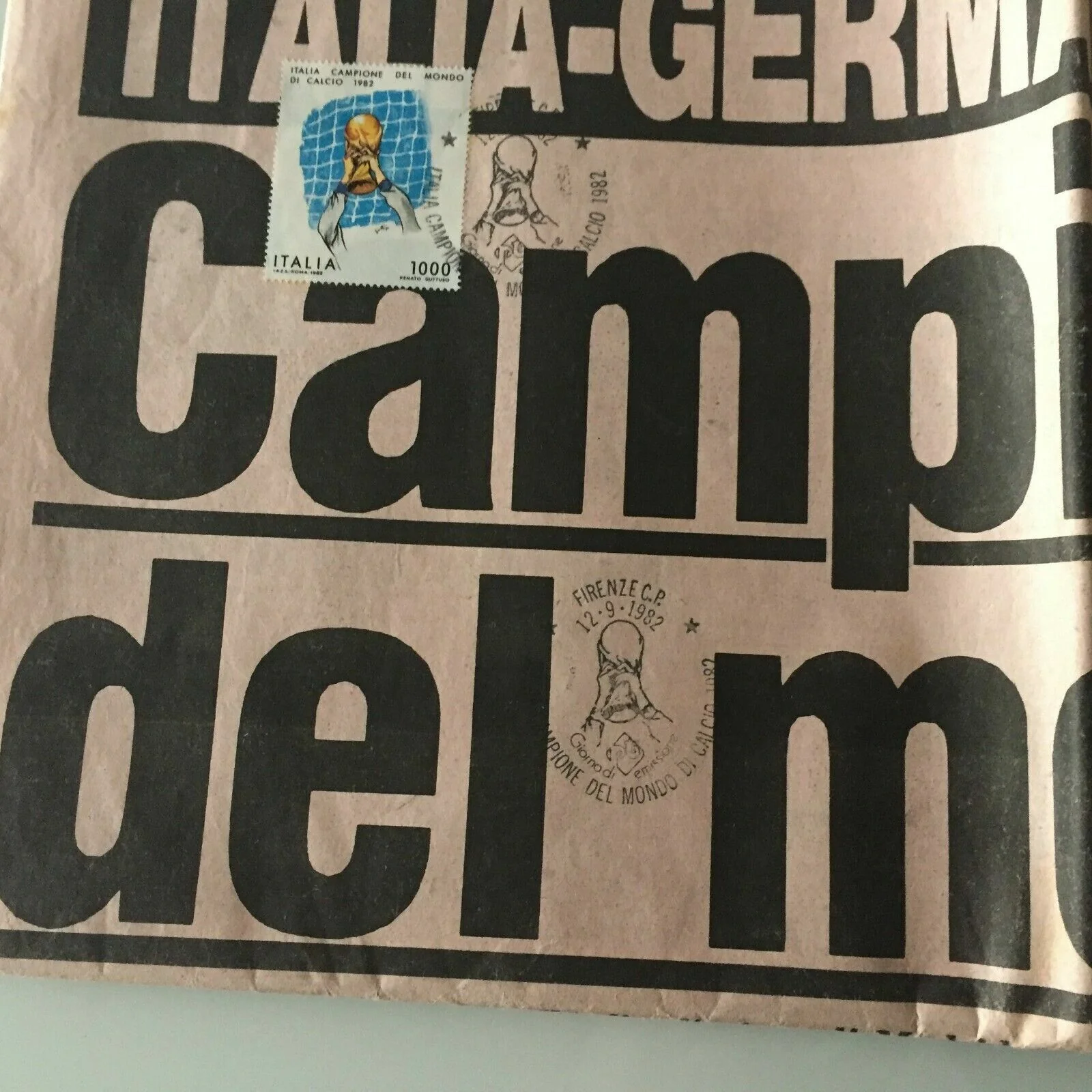 La Gazzetta dello sport ITALIA 12 Luglio + Francobollo Campioni del Mondo 1982 - Image 2