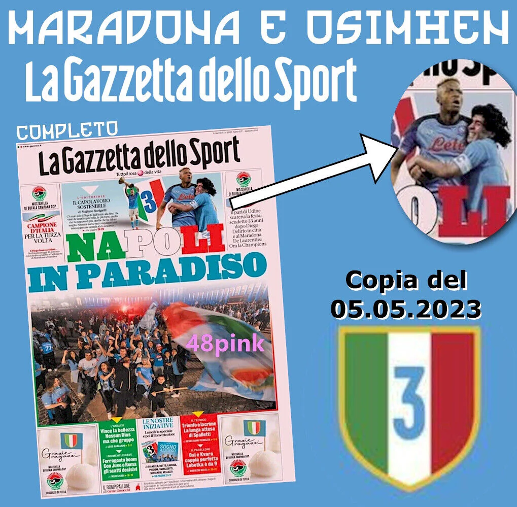 La Gazzetta dello Sport NAPOLI IN PARADISO 5 maggio 2023 3° Scudetto Campione - Image 2