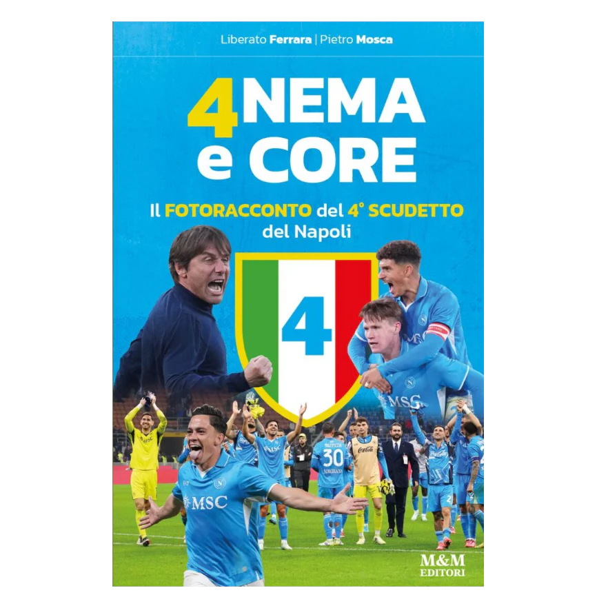 Libro 4NEMA e CORE - Napoli Campione D'Italia 2024-25 - 4° Scudetto