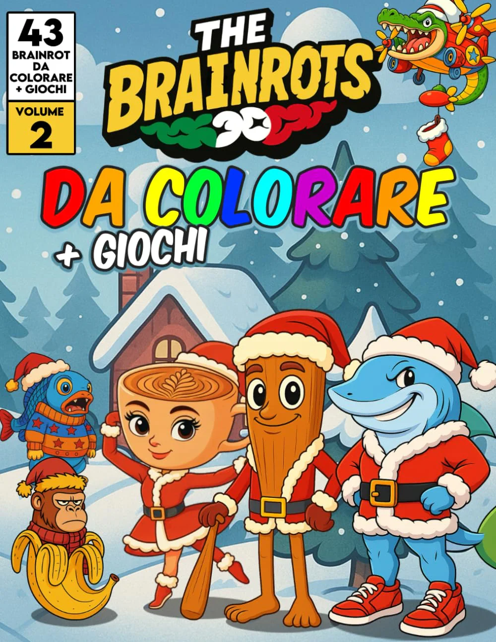 Libro da Colorare per Bambini + Giochi "THE BRAINROTS" – Volume 2 (Edizione Natalizia) (Formato MAXI) - Image 3
