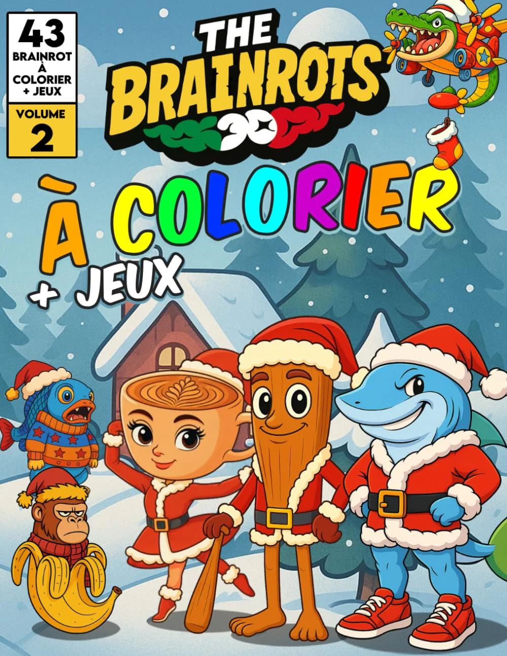 Libro da Colorare per Bambini + Giochi "THE BRAINROTS" – Volume 2 (Edizione Natalizia) (Formato MAXI) - Image 5