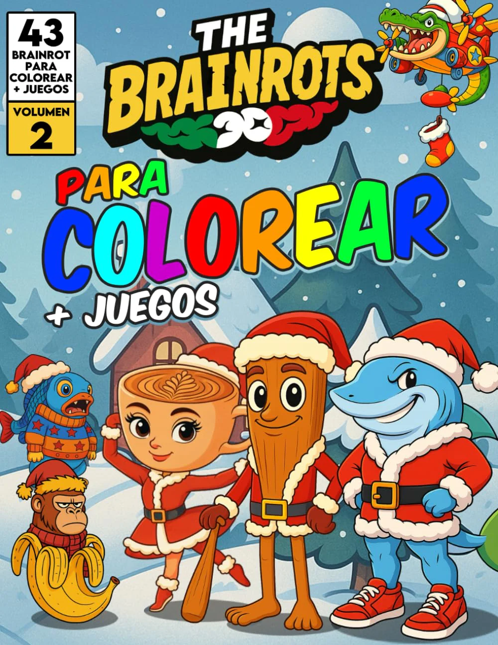 Libro da Colorare per Bambini + Giochi "THE BRAINROTS" – Volume 2 (Edizione Natalizia) (Formato MAXI) - Image 6