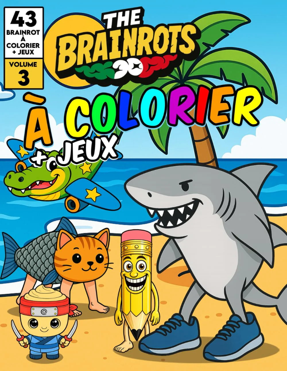 Libro da Colorare per Bambini + Giochi "THE BRAINROTS" – Volume 3 (Formato MAXI) - Image 5
