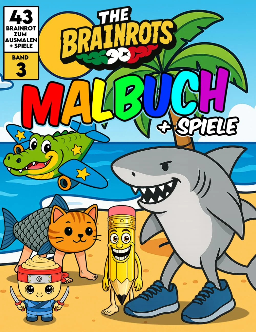 Libro da Colorare per Bambini + Giochi "THE BRAINROTS" – Volume 3 (Formato MAXI) - Image 7