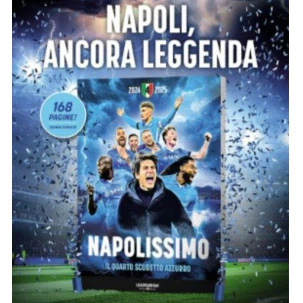 Libro NAPOLISSIMO - Gazzetta dello Sport - Napoli Campione D'Italia 2024-25 - 4° Scudetto