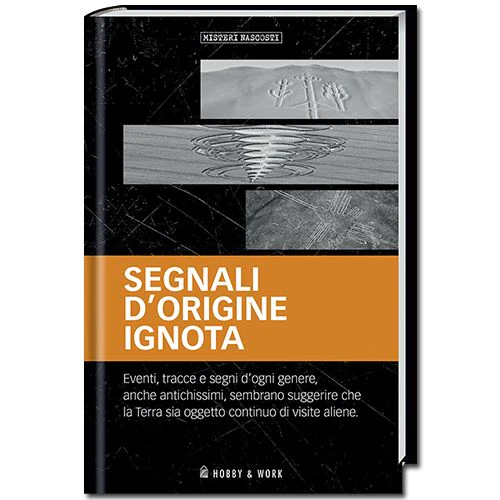 Linro Collezione Misteri Nascosti: Segnali d'Origine Ignota (Hobby & Work)
