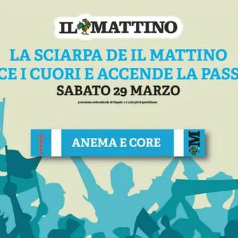 Sciarpa ufficiale Il Mattino : Andiamo a prenderli - Crediamoci - Core Azzurro - INsieme - Image 7