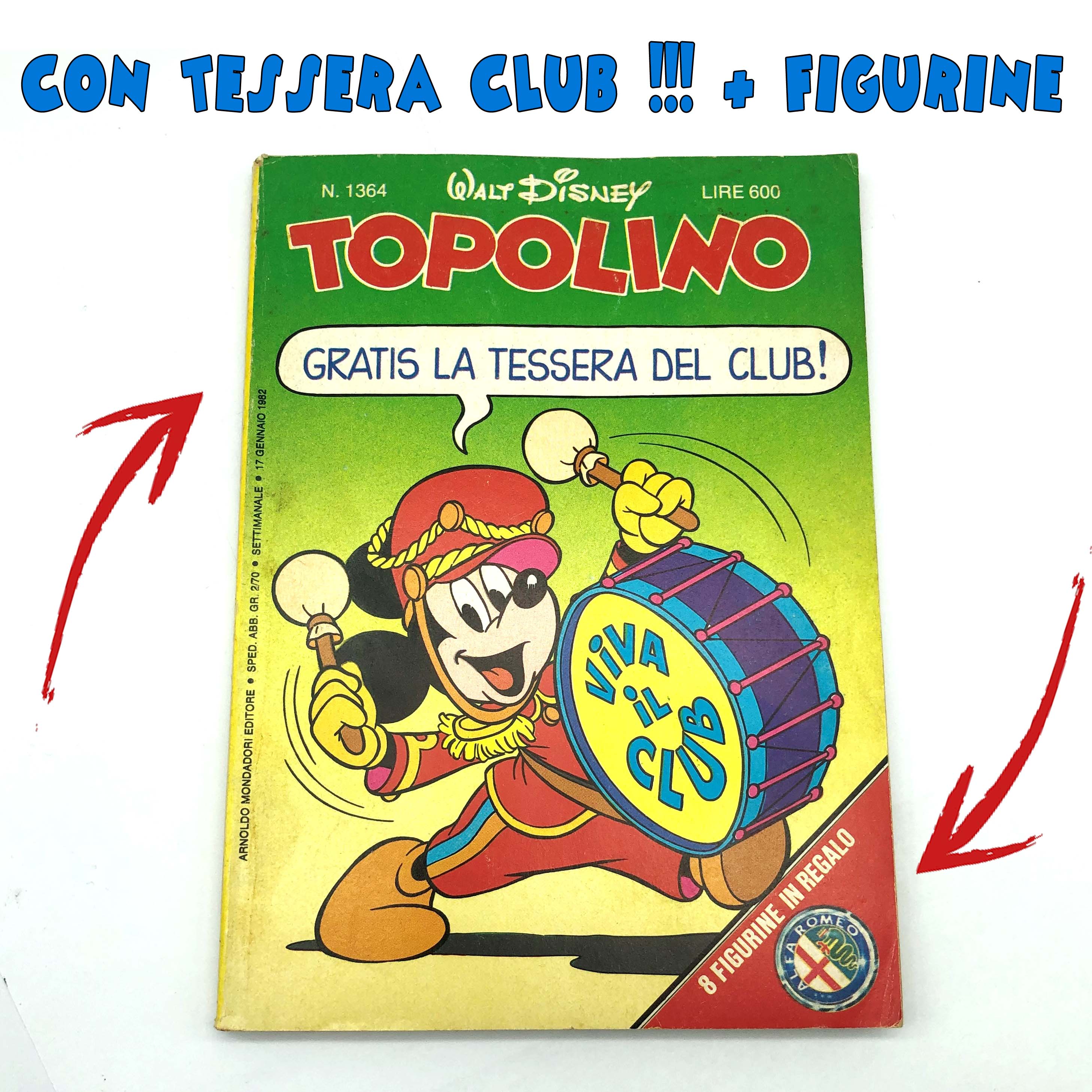 Topolino libretto 1364 - del 1982 completo di 8 Figurine ALFA ROMEO + Tessera del CLUB